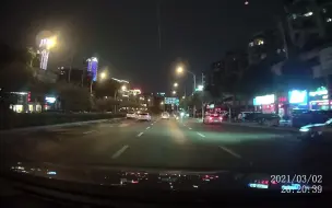 2021.3.2南宁夜景广西行车记录仪