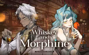 烟雾缭绕，美酒相伴 ｜VUP双人合唱《Whiskey and Morphine》【原创PV】
