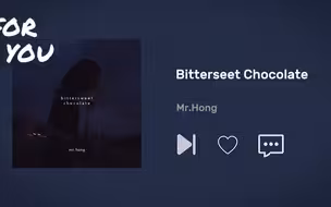 日推歌单｜适合独处时的纯音乐｜《Bittersweet Chocolate》